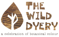 The Wild Dyery a Celebration of Botanical Colour