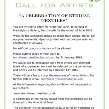 From the Earth Textiles call for artists 'A Celebration of Ethical Textiles' exhibition June 2016